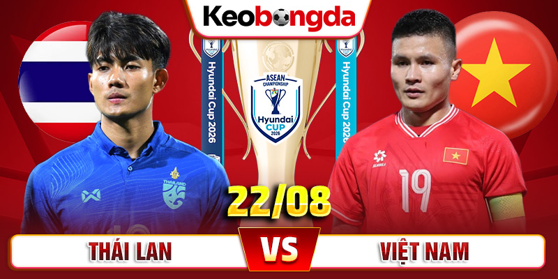22_8-Thái-Lan-vs-Việt-Nam